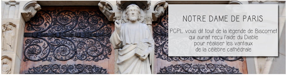 photo des portes vantaux de notre dame de paris pour illustrer l'article par ci par là PCPL dédié à la légende du diable et de biscornet