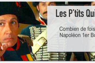 illustration du petit quizz PCPL combien de fois fut bléssé napoleon 1er bonaparte pariparla.fr