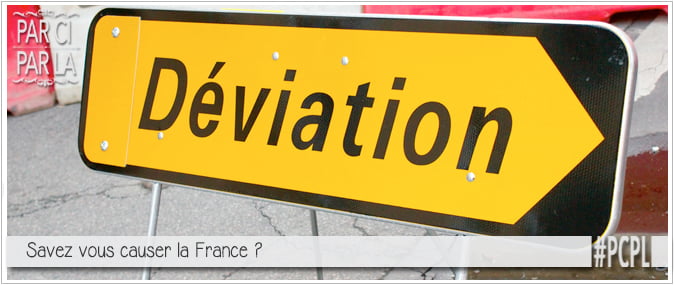 panneau de déviation pour illustrer l'article pcpl par ci par la dédié aux expressions francaises utilisées à contresens