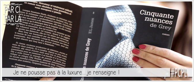 photo de la couverture du roman 50 nuances de grey pour illustrer l'article parciparla #PCPL dédié aux aphrodisiaques