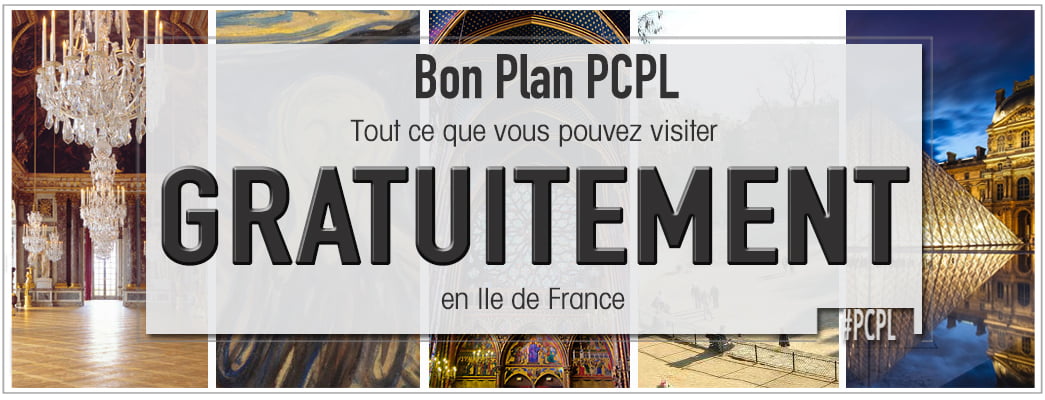 illustration PCPL parciparla.fr pour l'article dédié aux monuments, chateaux, édifices religieux, musées gratuits en Idf à certaines dates